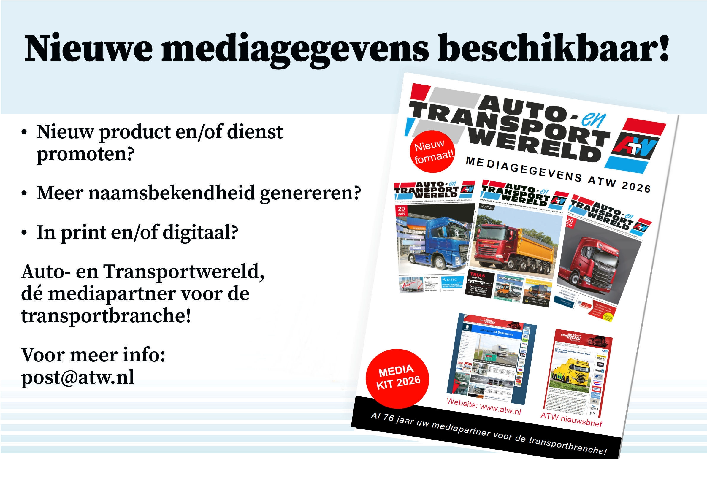 Informatie over de gedrukte Auto- en Transportwereld? Klik hier